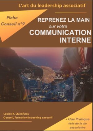 Fiche-conseil_-Reprenez-la-main-sur-votre-com-interne-Louise-K-Quimfumu